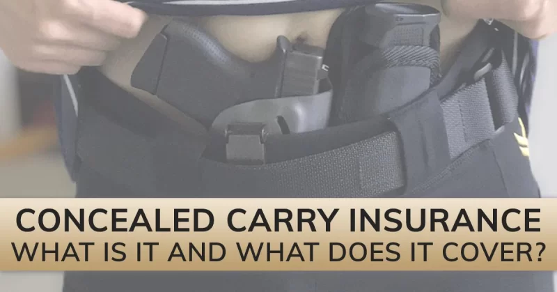 What is Concealed carry insurance